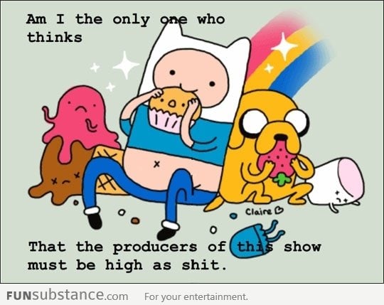 Adventure Time's only explanation