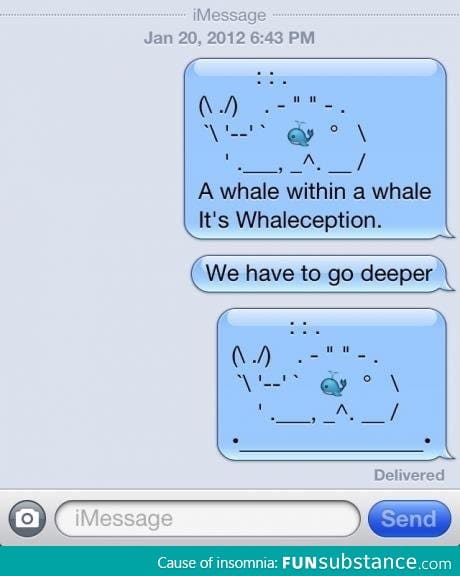 Whaleception