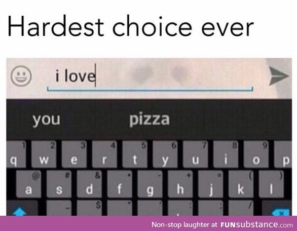 Hardest choice ever