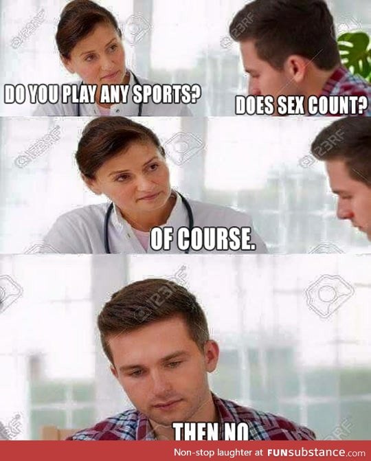 Do you play sports?