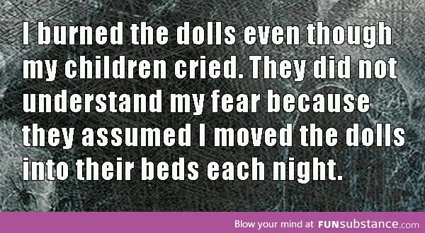 never trust dolls