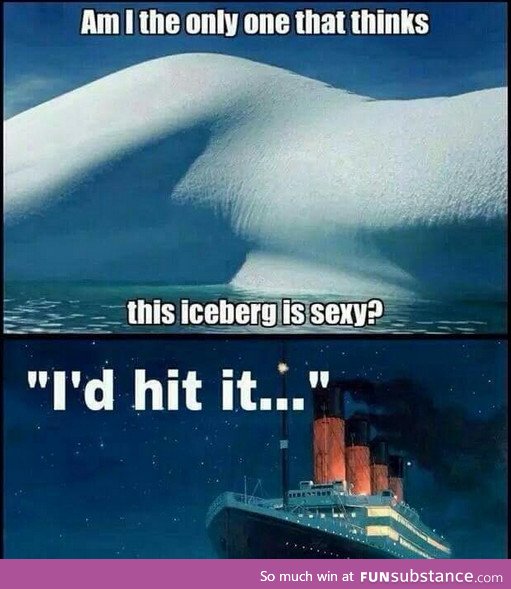 Sexy iceberg