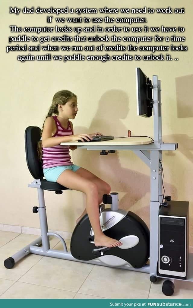 You have to exercise to use this computer