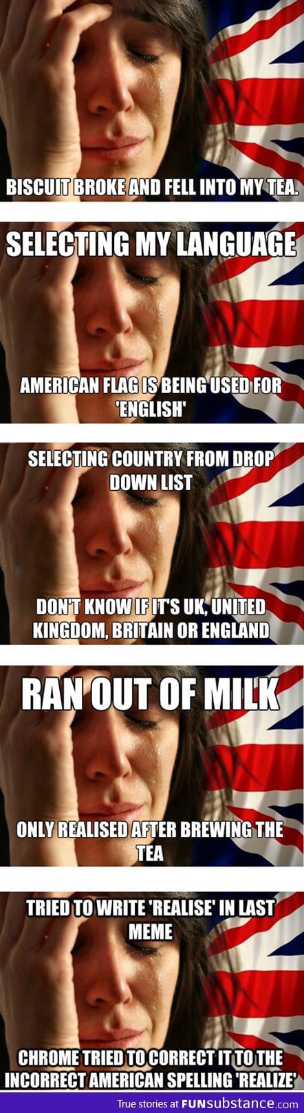 British first world problems