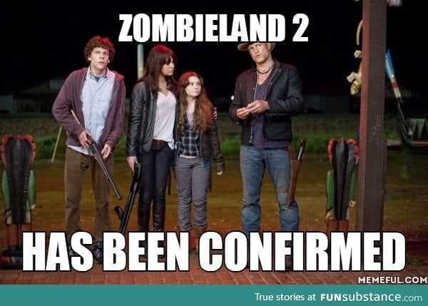Zombieland 2 has been confirmed