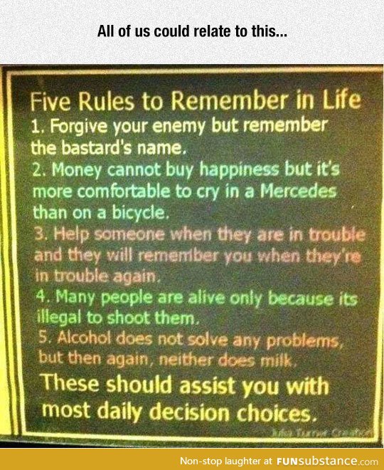Rules to remember in life