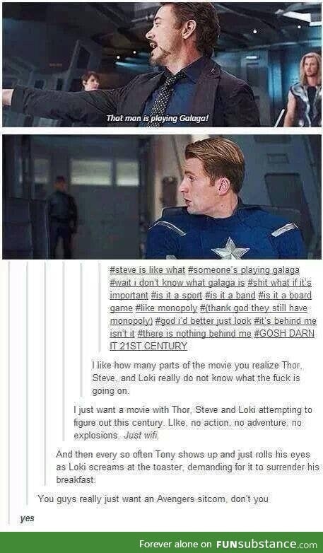 I'd watch an Avengers sitcom