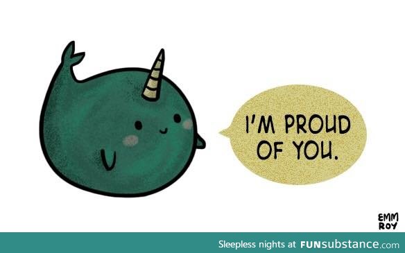 Day 309 of your daily dose of cute: Positivity narwhal!