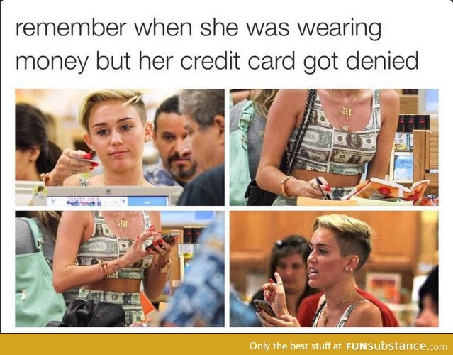 Miley wearing money
