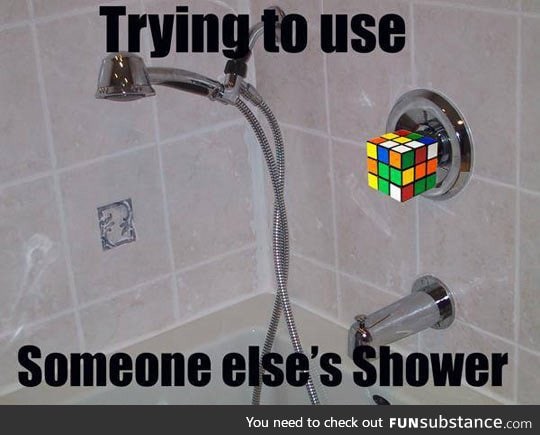 Trying To Use Someone Else's Shower