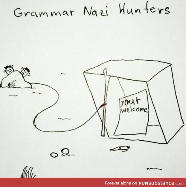 Grammar Nazi hunters