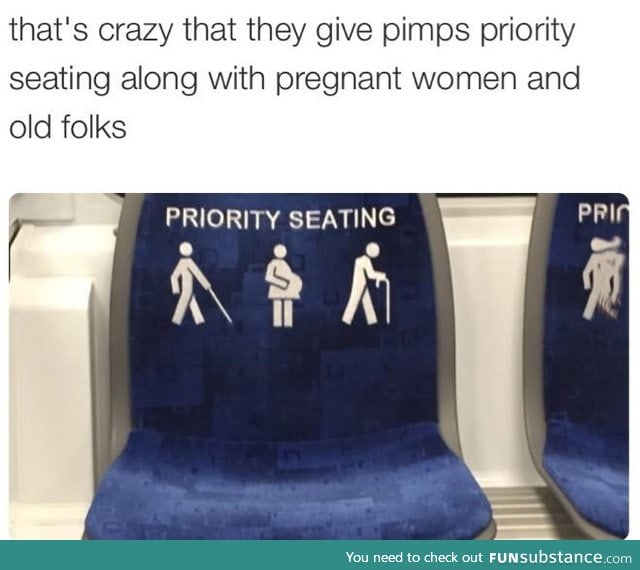 Pimp priority seating