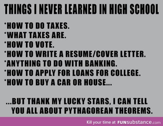 Some of the things I never learned in high school