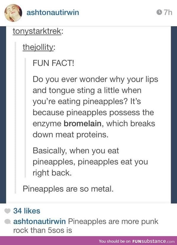 I didn't realize how metal pineapples are