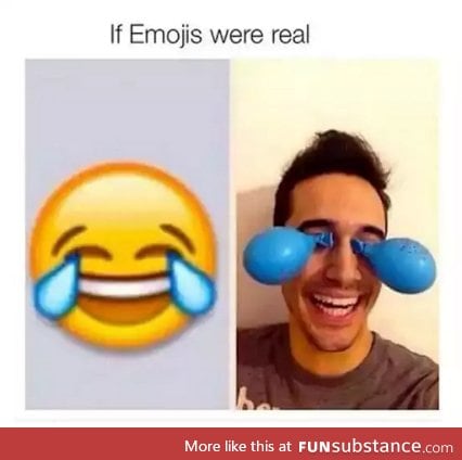If emojis were real!