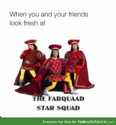 The Farquaad Star Squad