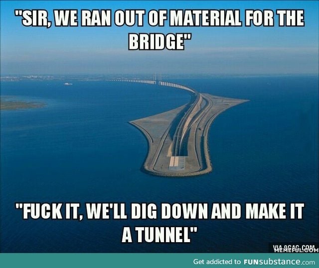 What I first thought when I saw the bridge/tunnel