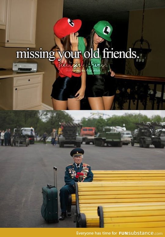 Missing your old friends