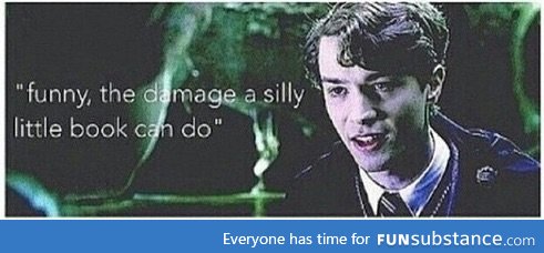 Tom Riddle describing every fandom ever