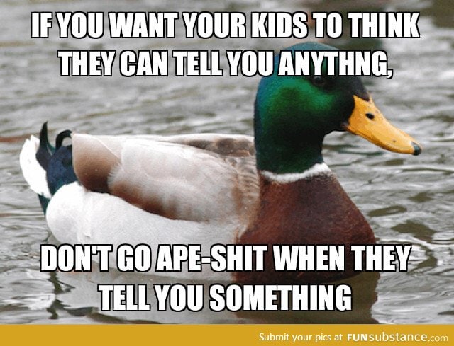 A little advice for you parents out there