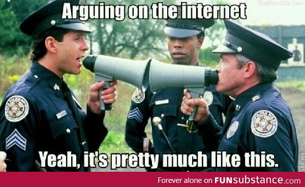 Arguing on the Internet