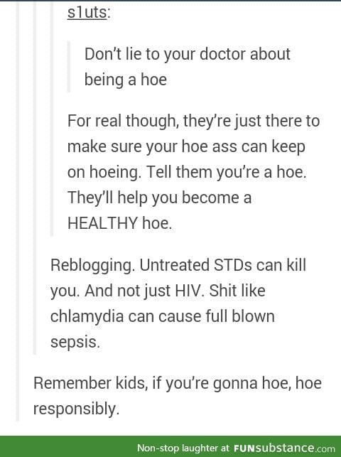 Don't have sex,because you will get chlamydia and die.