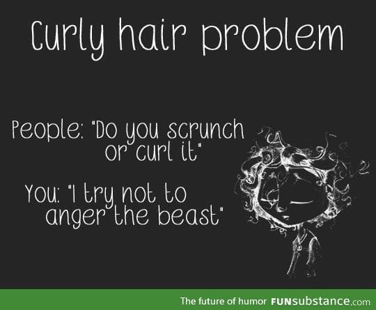 Curly hair struggles