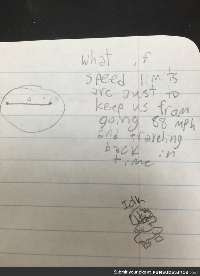 "My wife is a teacher and sent me this. This kid is going places"