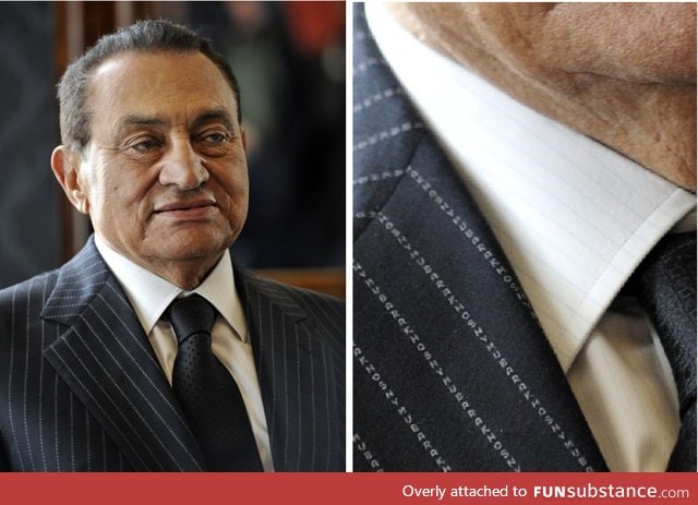 Mubarak's pinstripes spelled out his name