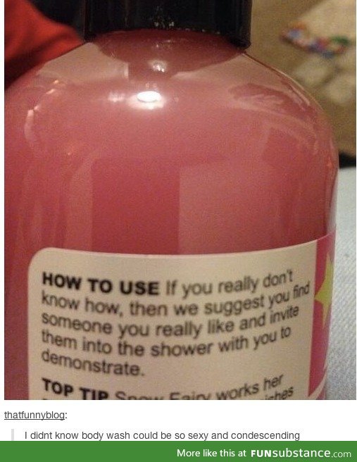 My body wash is helping me get laid