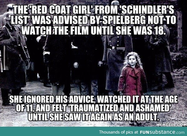 Time to watch Schindler's List again