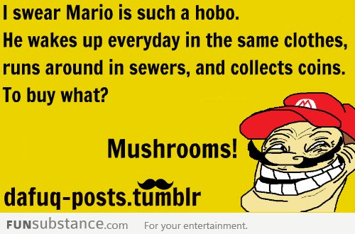 HOBO MARIO ;)