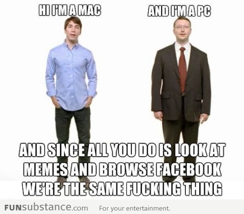 We are MAC and PC