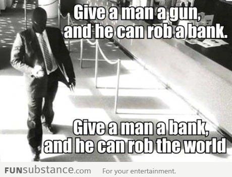 Give A Man A Gun