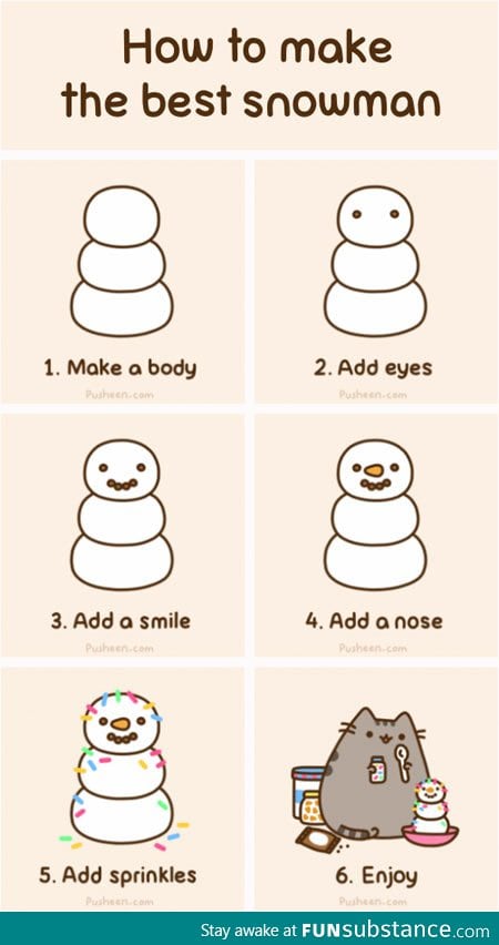How to make a good snowman