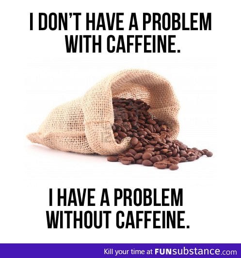 Caffeine addiction