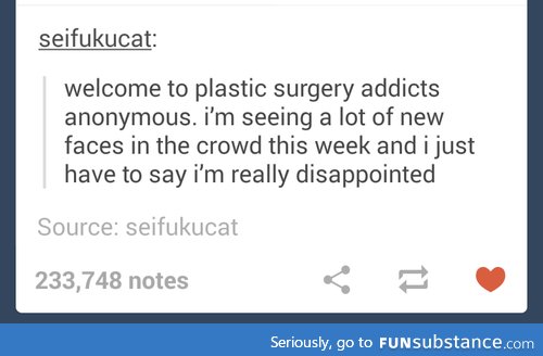 Plastic surgery addicts
