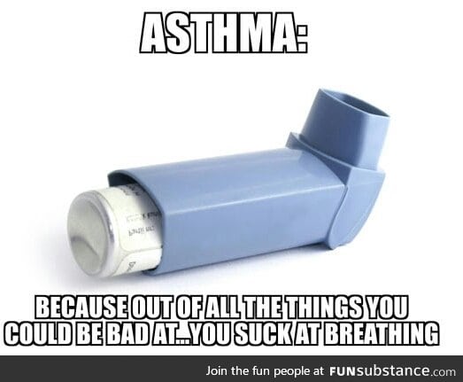 asthma sucks
