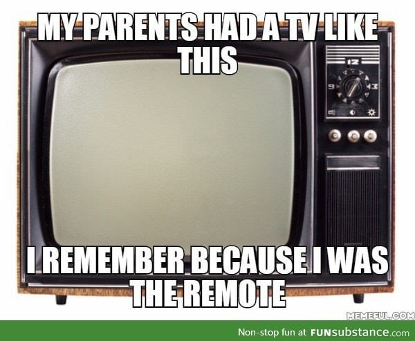 I hated being the remote
