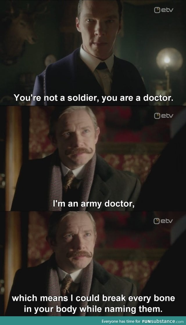 Bad ass dr. Watson