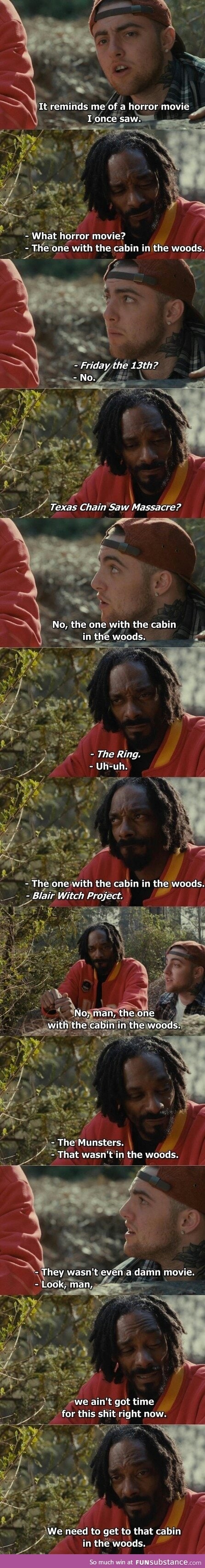 Cabin In The Woods is a movie lol
