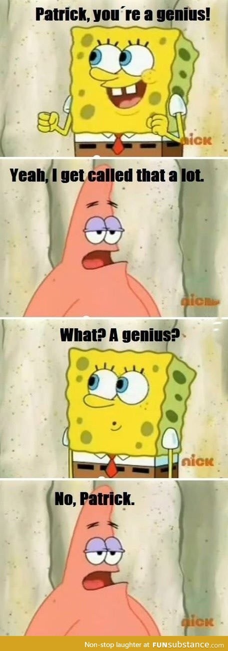 Patrick at its best