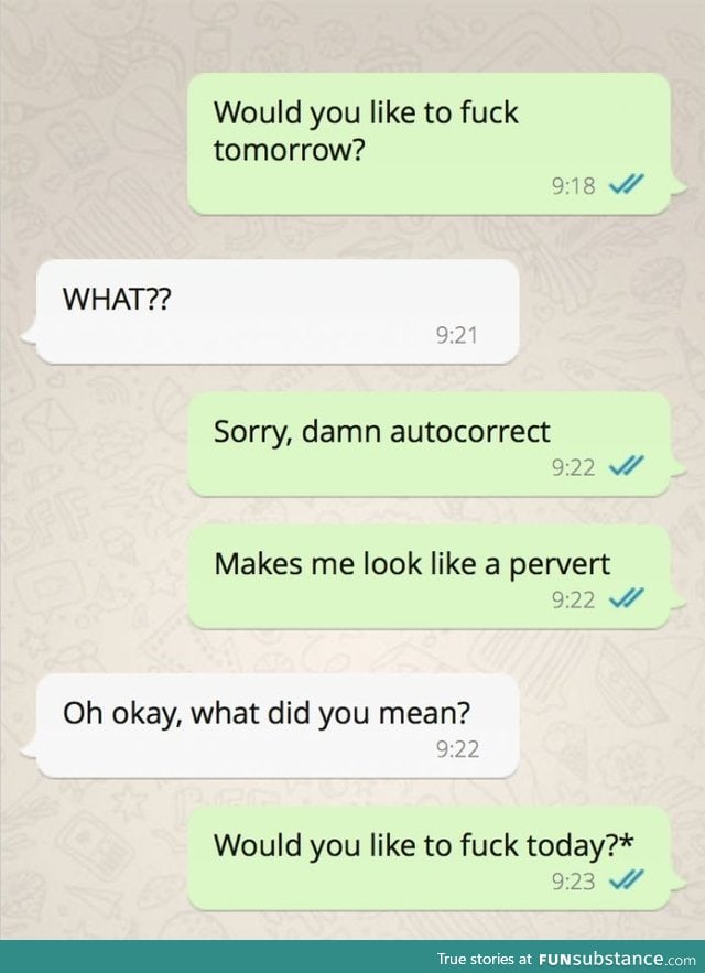 When auto-correct makes you sound like a pervert