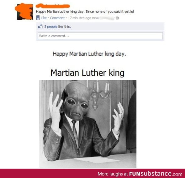 Happy Martian Luther King Day