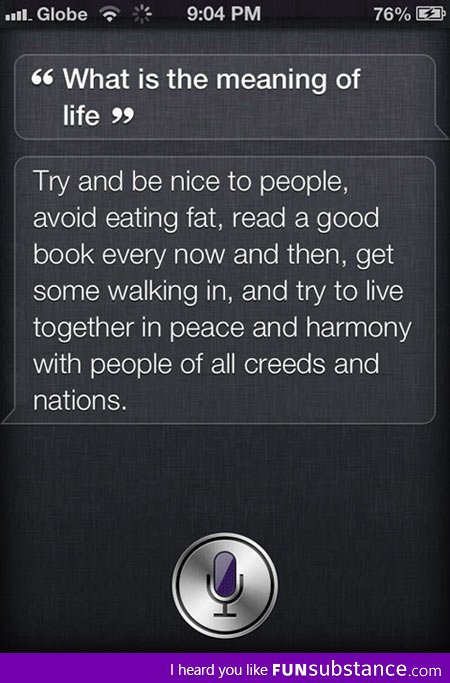 Siri tells you the meaning of life