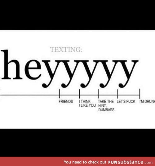 Texting "hey"
