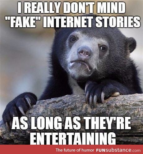 At least be entertaining with your lies!