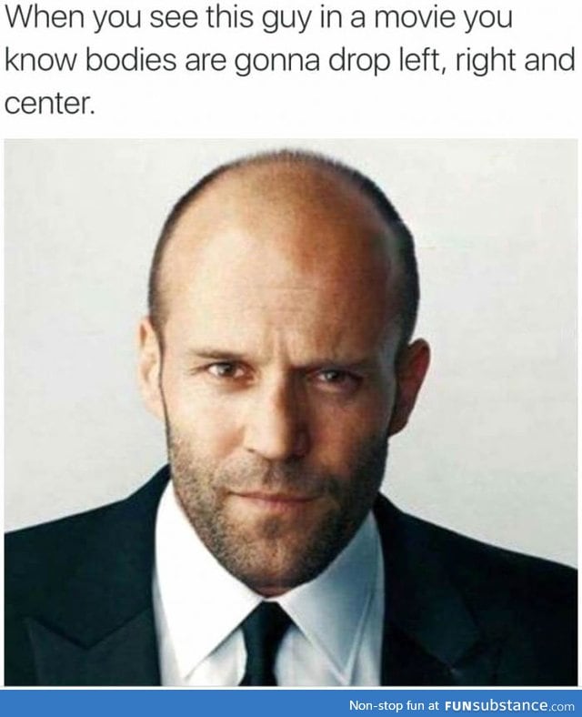 Jason Statham makes every movie awesome!