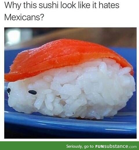 This sushi