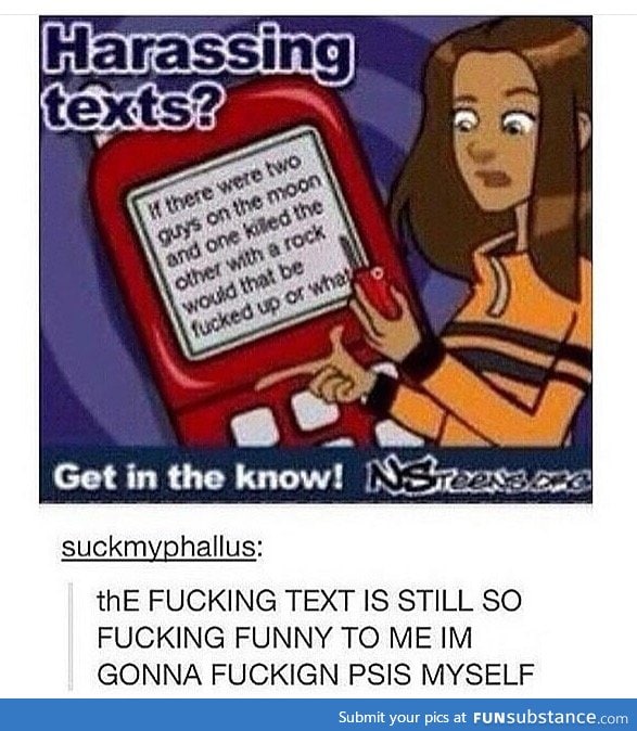 Harassing texts